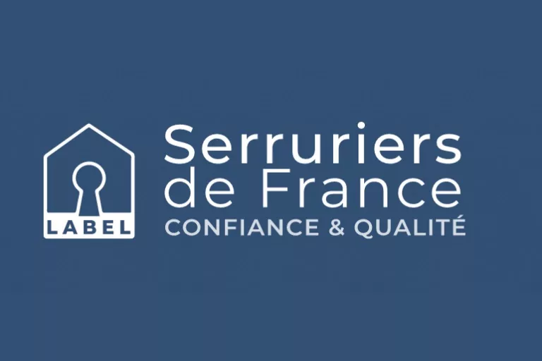 Serruriers de France, label de confiance et de qualité